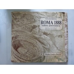 TIDMARSH - BREWER ROMA 1888  VEDUTA PANORAMICA Riedizione e presentazione di ARMANDO RAVAGLIOLI