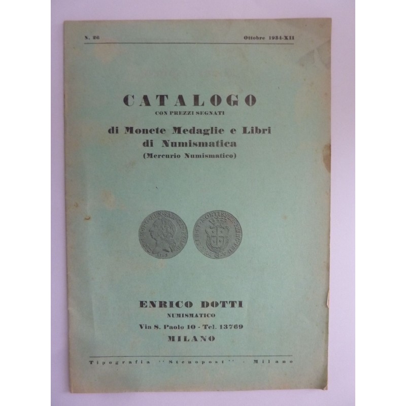 CATALOGO CON PREZZI SEGNATI di MONETE, MEDAGLIE e LIBRI di NUMISMATICA ( MERCURIO NUMISMATICO ) N.° 26 Ottobre  1934 XII ENRICO 