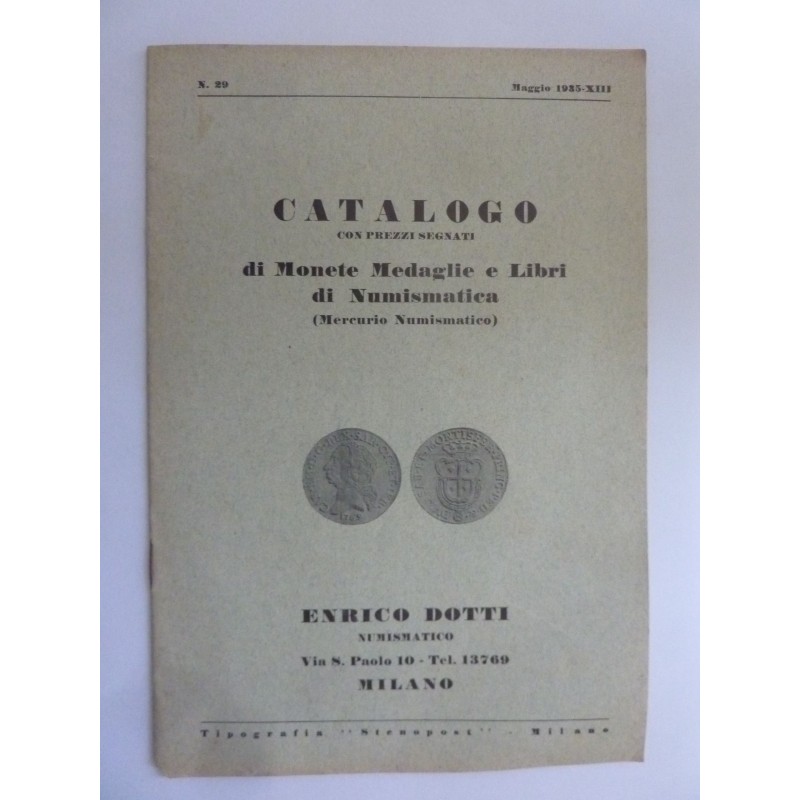 CATALOGO CON PREZZI SEGNATI di MONETE, MEDAGLIE e LIBRI di NUMISMATICA ( MERCURIO NUMISMATICO ) N.° 29 Maggio 1935 XIII ENRICO D