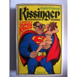 KISSINGER  Le Avventure di Super Kraut