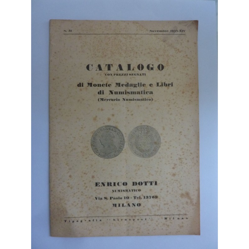 CATALOGO CON PREZZI SEGNATI di MONETE, MEDAGLIE e LIBRI di NUMISMATICA ( MERCURIO NUMISMATICO ) N.° 31 Novembre 1935 XIV ENRICO 