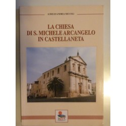 LA CHIESA DI S. MICHELE ARCANGELO IN CASTELLANETA