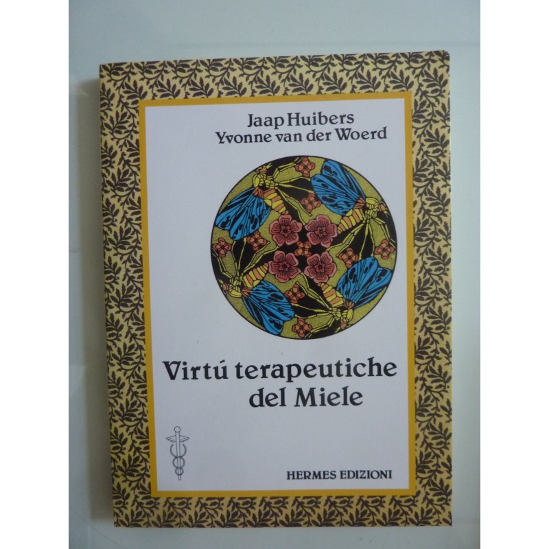 VIRTU' TERAPEUTICHE DEL MIELE