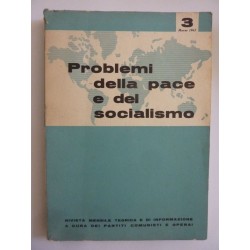 PROBLEMI DELLA PACE E DEL SOCIALISMO 3 Marzo 1963