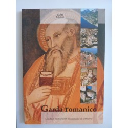 GARDA ROMANICO Guida ai monumenti medievali e al territorio