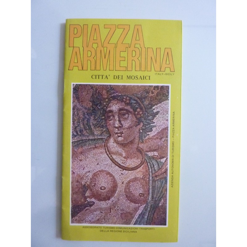 PIAZZA ARMERINA CITTA' DEI MOSAICI