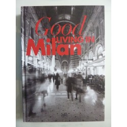 GOOD LIVING IN MILAN