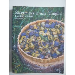 RICETTE PER LA FAMIGLIA E ALTRI ANIMALI