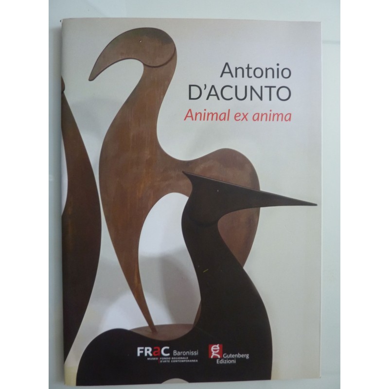 ANTONIO D' ACUNTO ANIMAL EX ANIMA