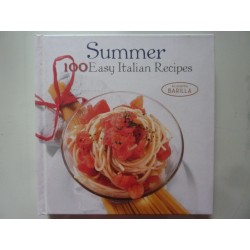 SUMMER 100 EASY ITALIAN RECIPES ACCADEMIA BARILLA