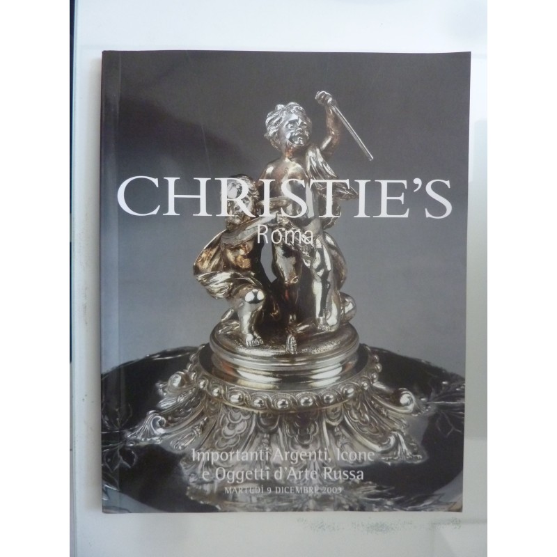 CHRISTIE'S ROMA Importanti Argenti, Icone e Oggetti d'Arte Russa MARTEDI' 9 DICEMBRE 2003