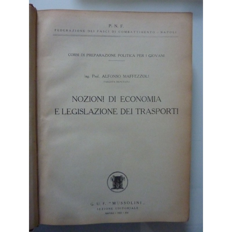 NOZIONI DI ECONOMIA E LEGISLAZIONE DEI TRASPORTI