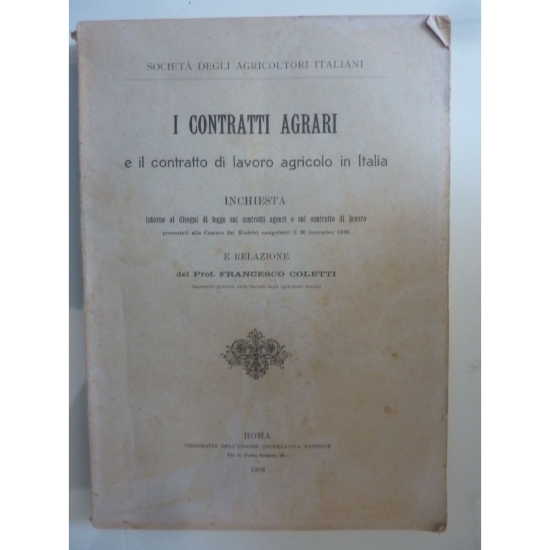 I CONTRATTI AGRARI  E IL CONTRATTO DI LAVORO AGRICOLO IN ITALIA