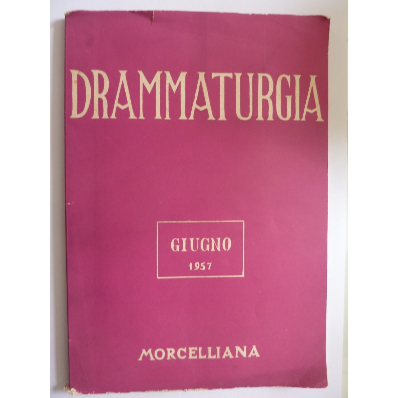 DRAMMATURGIA Rivista mensile GIUGNO 1957