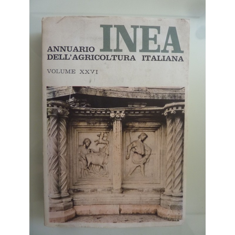 INEA ANNUARIO DELL'AGRICOLTURA ITALIANA VOLUME XXVI  1972