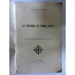 LA CUSTODIA DELLA TERRA SANTA