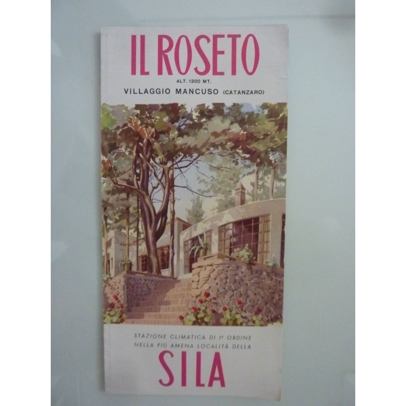 IL ROSETO VILLAGGIO MANCUSO ( Catanzaro )  SILA