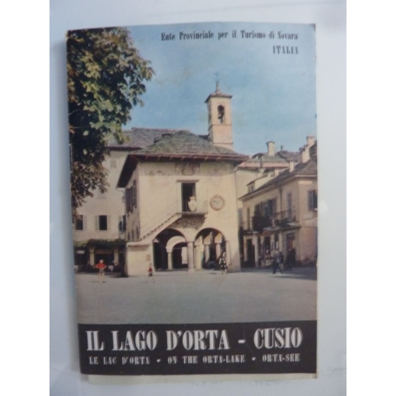 IL LAGO D'ORTA - CUSIO Ente Provinciale per il Turismo di Novara