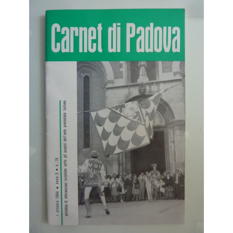 CARNET DI PADOVA Anno 3 n.° 19  - 1 Ottobre 1964