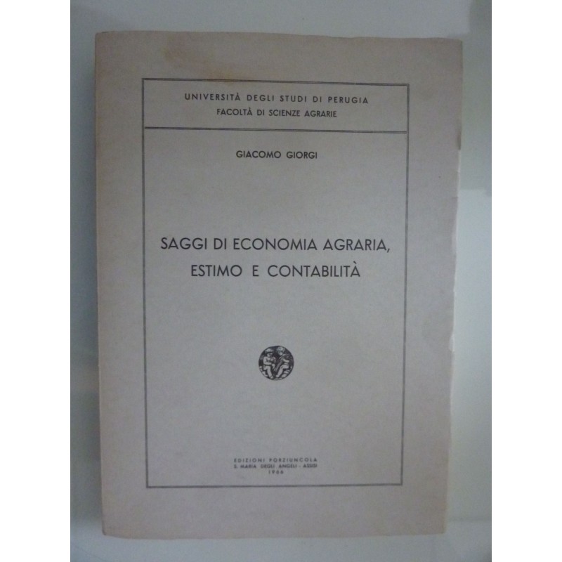 SAGGI DI ECONOMIA AGRARIA, ESTIMO E CONTABILITA'