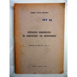 SITUAZIONE DEMOGRAFICA ED AGRICOLTURA  NEL MEZZOGIORNO