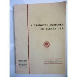 I PRODOTTI AGRICOLI  ED ALIMENTARI