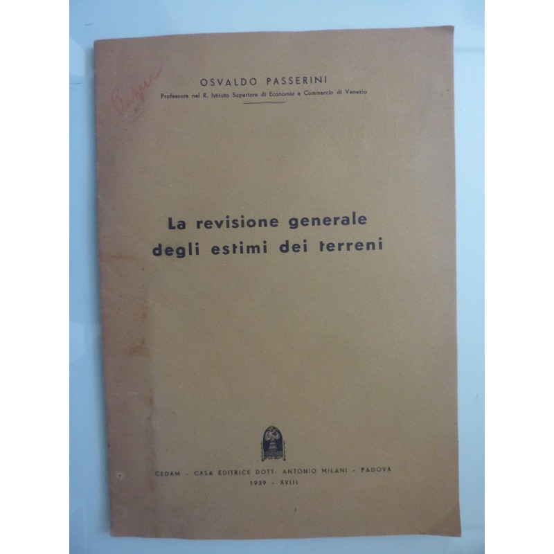 LA REVISIONE GENERALE DEGLI ESTIMI DEI TERRENI