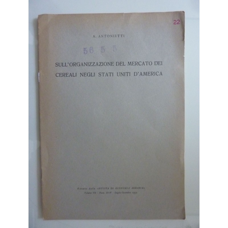SULL' ORGANIZZAZIONE  DEL MERCATO DEI CEREALI  NEGLI STATI UNITI D'AMERICA