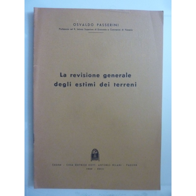 LA REVISIONE GENERALE DEGLI ESTIMI DEI TERRENI