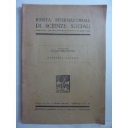 RIVISTA INTERNAZIONALE DI SCIENZE SOCIALI  Maggio 1940 - XVIII   ECONOMIA AGRARIA