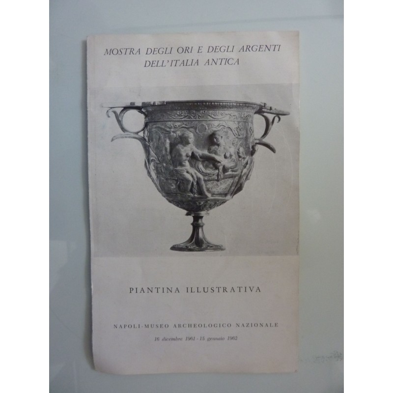 MOSTRA DEGLI ORI E DEGLI ARGENTI DELL'ITALIA ANTICA  - PIANTINA ILLUSTRATIVA