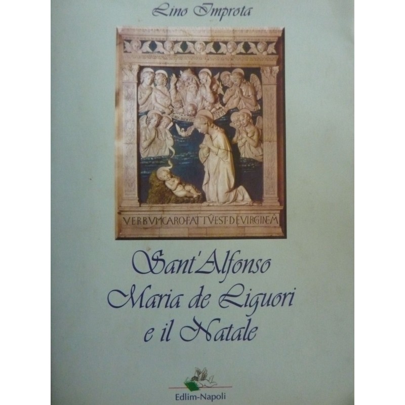 SANT'ALFONSO MARIA DE LIGUORI  E IL NATALE