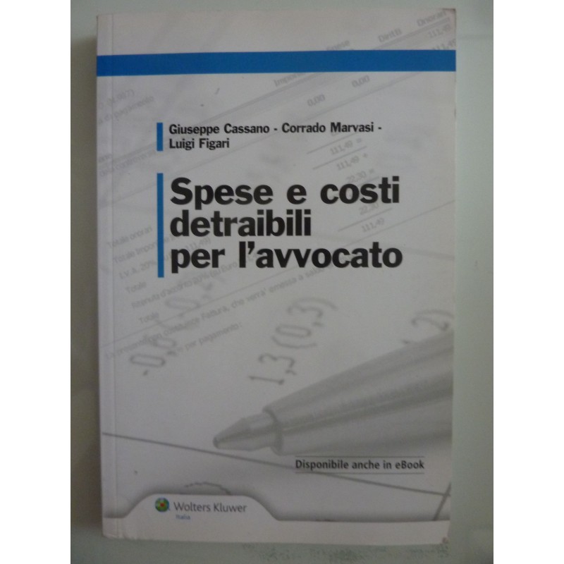 SPESE E COSTI DETRAIBILI PER L'AVVOCATO