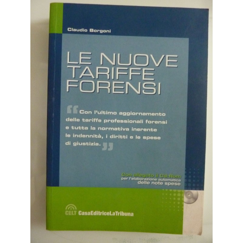 LE NUOVE TARIFFE FORENSI