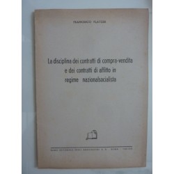 La disciplina  dei contratti di compra - vendita e dei contratti di affitto in regime nazionalsocialista