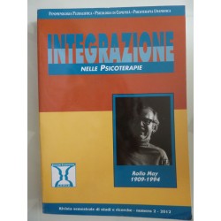 INTEGRAZIONE NELLE PSICOTERAPIE E COUNSELING  Rivista semestrale di studi e ricerche - numero 2, 2012
