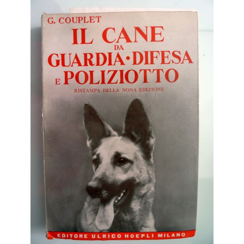 IL CANE DA GUARDIA DIFESA E POLIZIOTTO