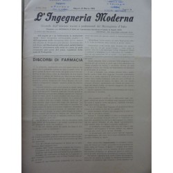 L'INGEGNERIA MODERNA  Giornale degli interessi tecnici e professionali del Mezzogiorno d'Italia Anno XVIII  Napoli 31 Marzo 1916