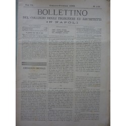 BOLLETTINO DEL COLLEGIO DEGLI INGEGNERI  ED ARCHITETTI DI NAPOLI Volume VI Anno 1888