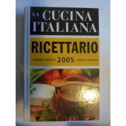 LA CUCINA ITALIANA RICETTARIO 2005