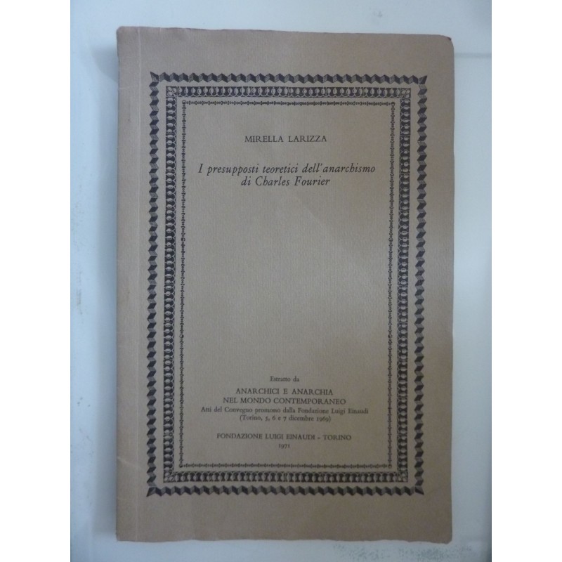 I presupposti teoretici dell'anarchismo di  Charles Fourier