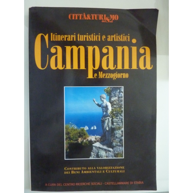 ITINERARI TURISTICI E ARTISTICI IN CAMPANIA E MEZZOGIORNO