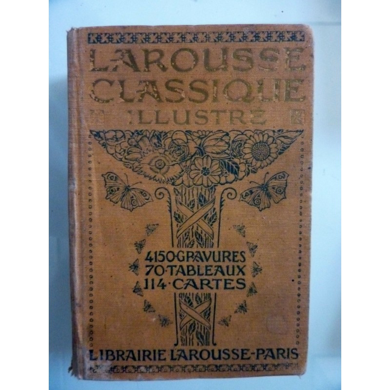 LAROUSSE CLASSIQUE ILLUSTRE' NOVEAU DICTIONNAIRE ENCYCLOPEDIQUE PAR CLAUDE AUGE'