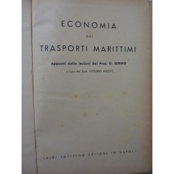 ECONOMIA DEI TRASPORTI MARITTIIMI  Appunti delle Lezioni del Prof. G. SERINO