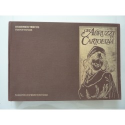 GLI ABRUZZI IN CARTOLINA 1898 - 1940