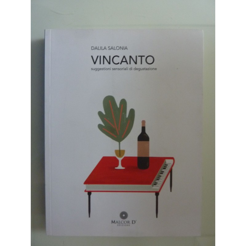 VINCANTO suggestioni sensoriali di degustazione