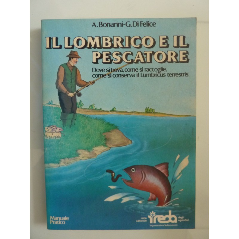 IL LOMBRICO E IL PESCATORE