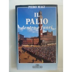 IL PALIO dentro e fuori