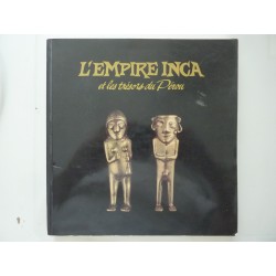 L'EMPIRE INCA ET LE TRESOR DU PEROU