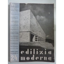 EDILIZIA MODERNA  n.° 24 Gennaio - Marzo 1937 XV Anno VIII